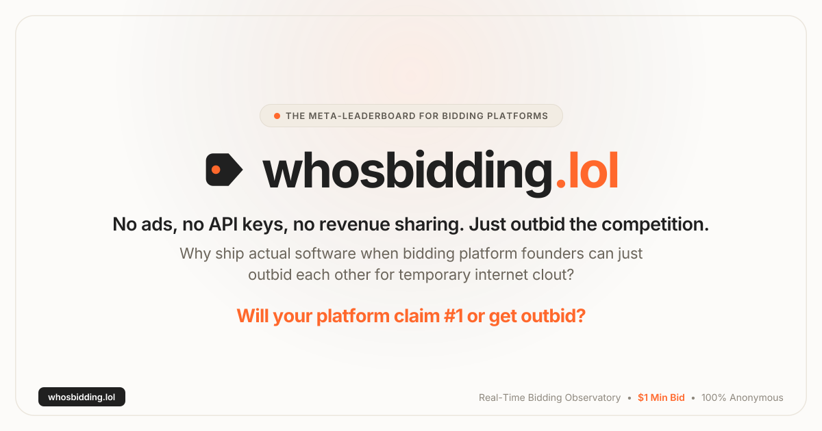 I just built an outbid for the outbid clones